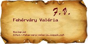 Fehérváry Valéria névjegykártya